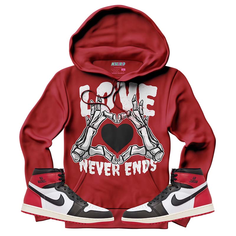 Love Never Ends (Air Jordan 1 High OG Black Toe Reimagined) Hoodie
