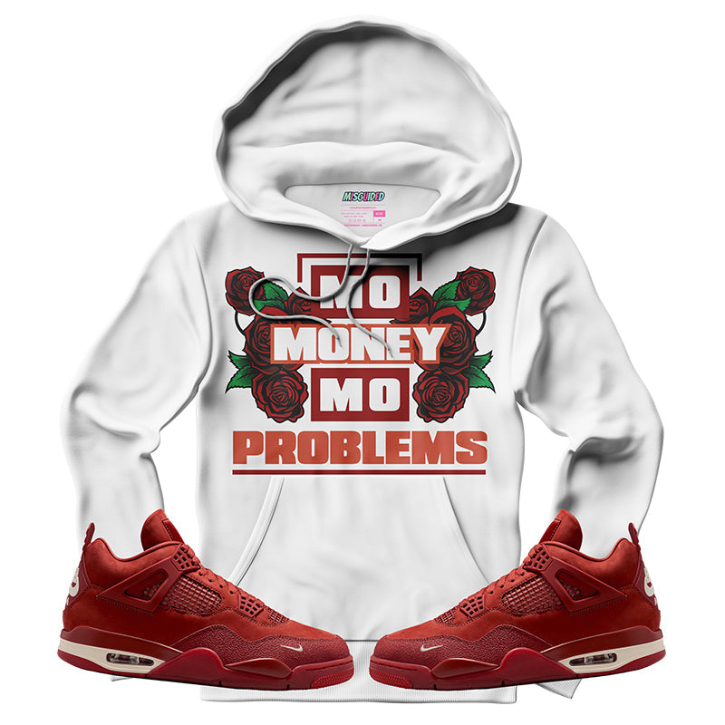 Mo Money Mo Problems (Air Jordan 4 Brick By Brick) Hoodie