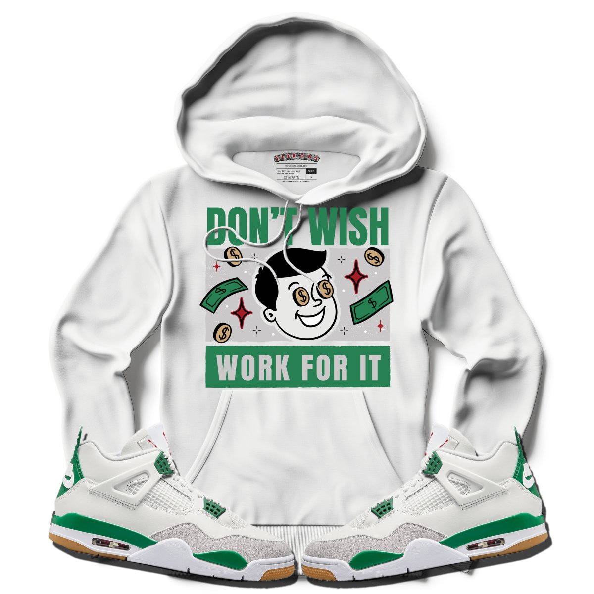 Don't Wish For It (NIKE SB X AIR JORDAN 4 PINE GREEN) Hoodie