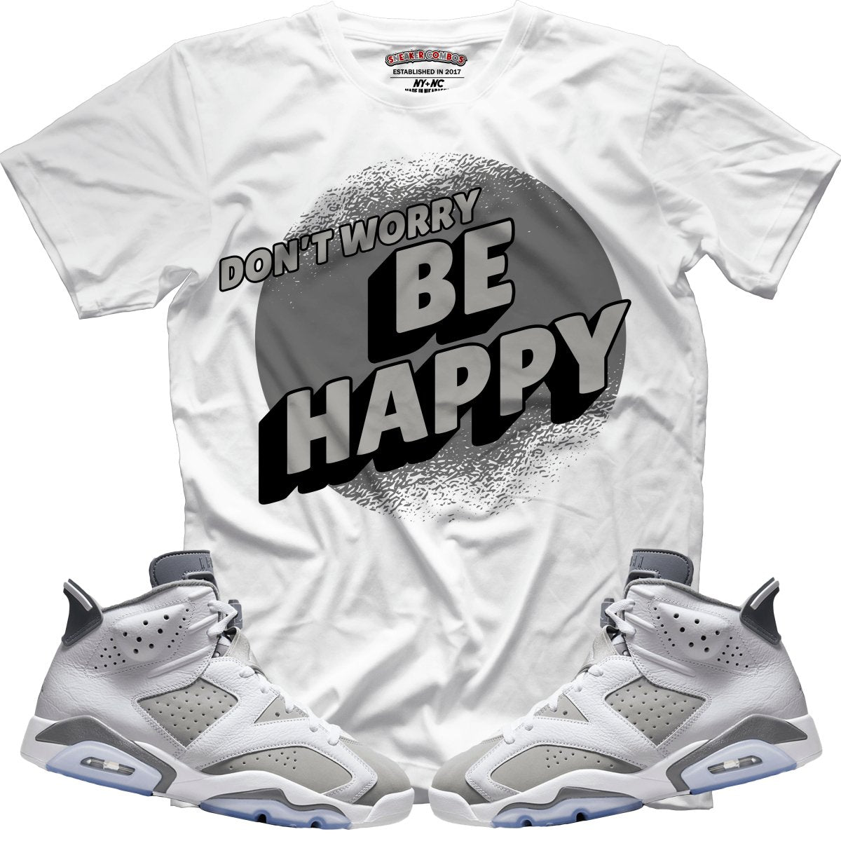Don't Worry Be Happy (Retro 6 Cool Grey) T-Shirt