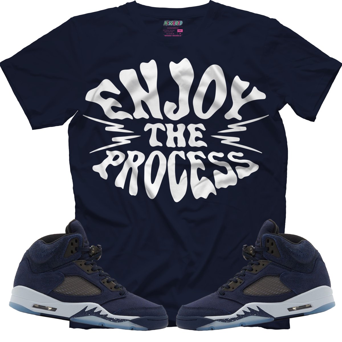 Enjoy The Process (Air Jordan 5 Midnight Navy) T-Shirt
