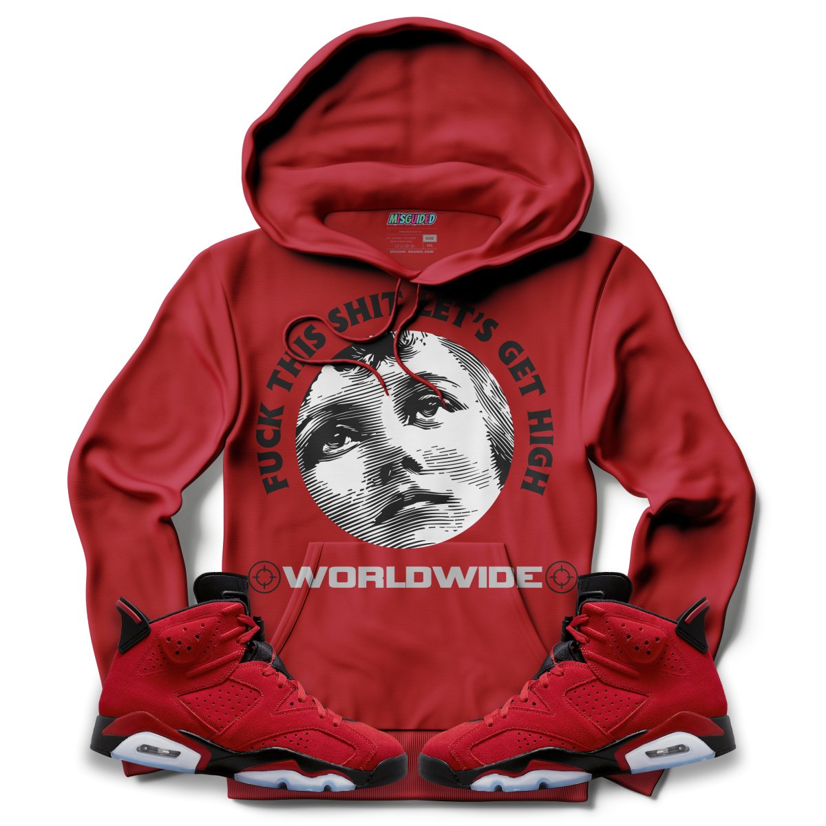 F##k This Sh#t Let's Get High (Air Jordan 6 Toro Bravo) Hoodie