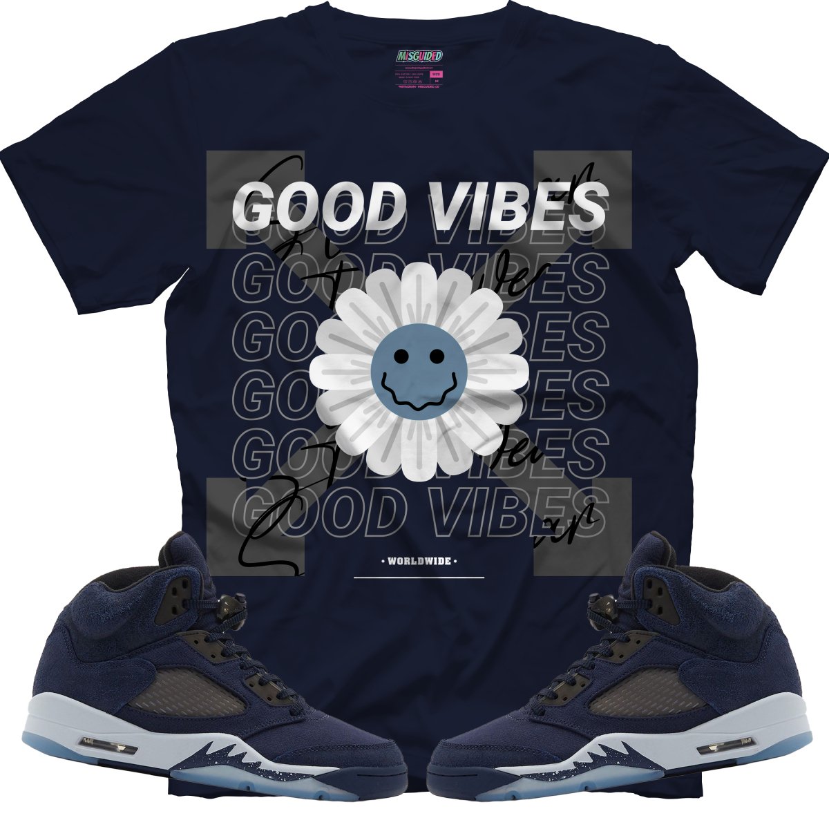 Good Vibes (Air Jordan 5 Midnight Navy) T-Shirt