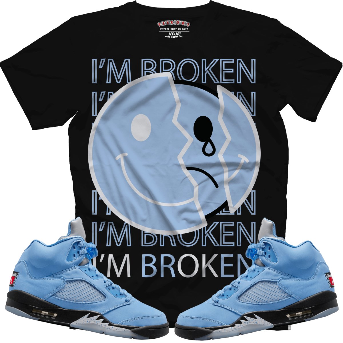 I'm Broken (Retro 5 UNC) T-Shirt