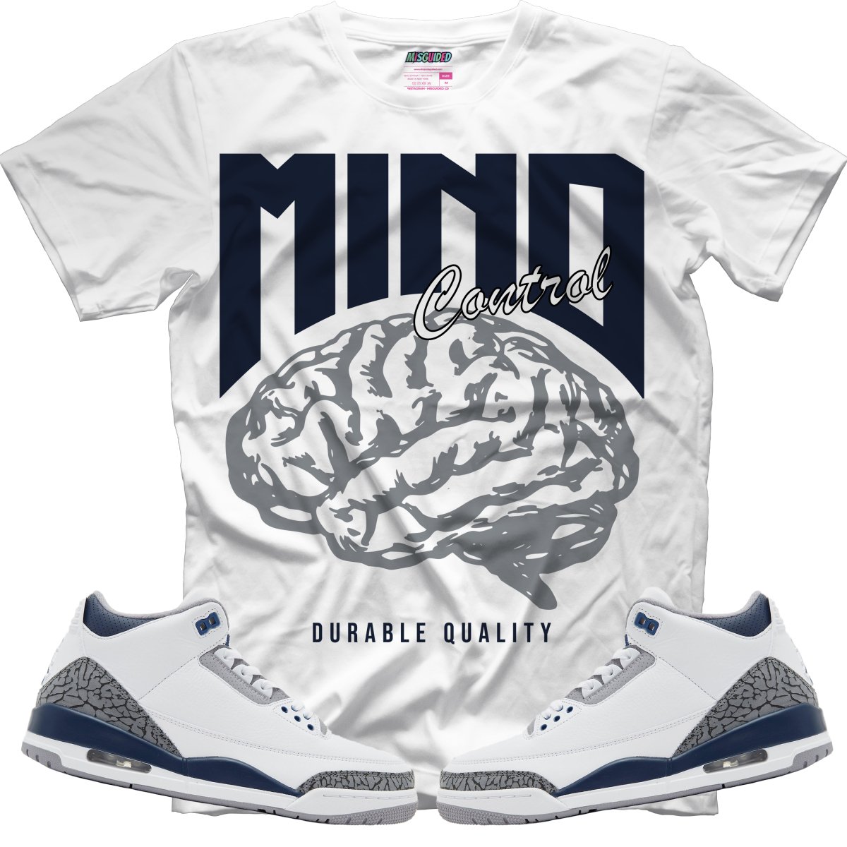 Mind Control (Air Jordan 3 White Navy) T-Shirt