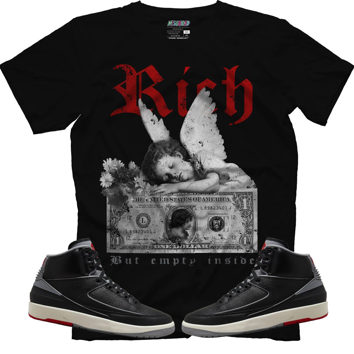 Rich But Empty Inside (Air Jordan 2 Black Cement) T-Shirt