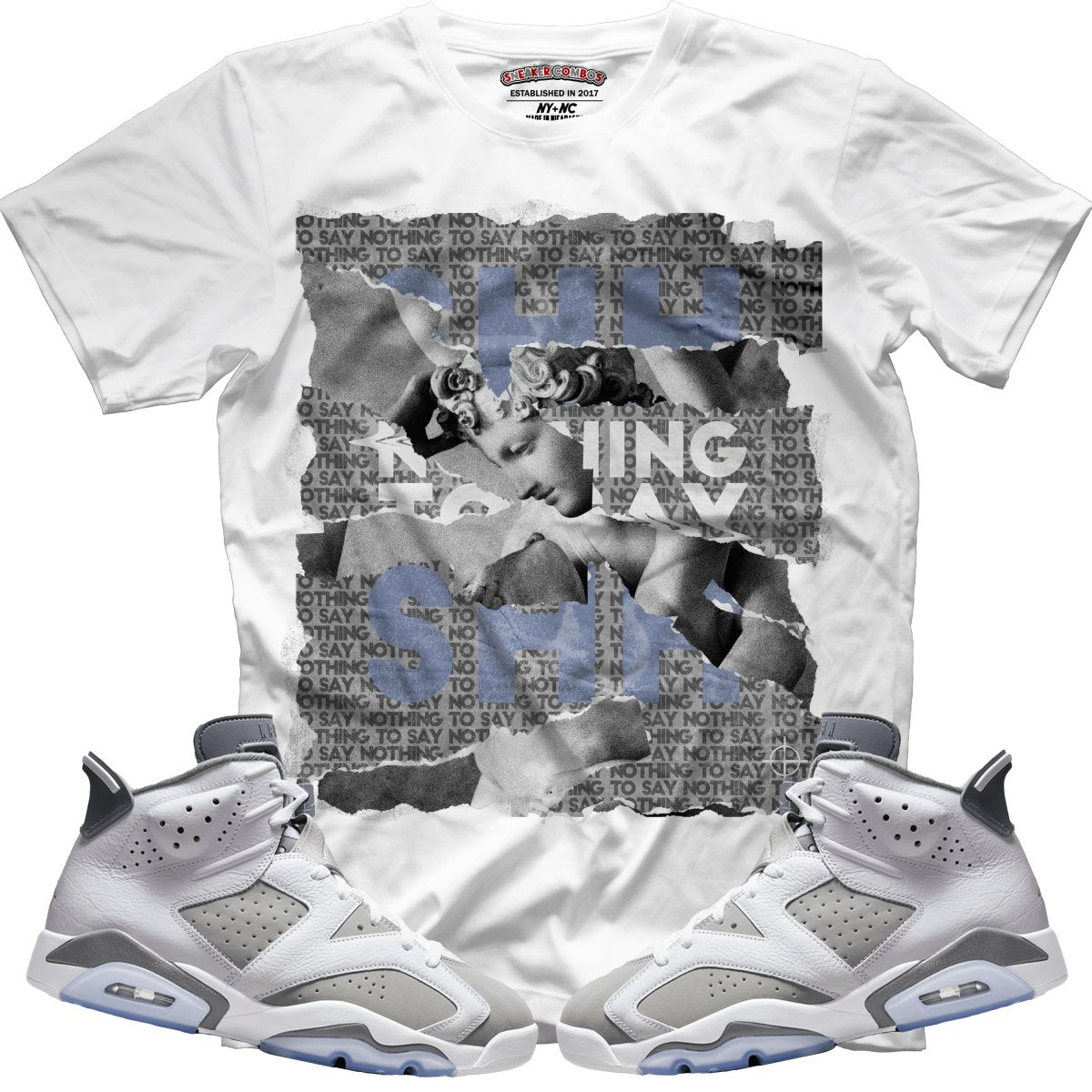 SHH Nothing To Say (Retro 6 Cool Grey) T-Shirt