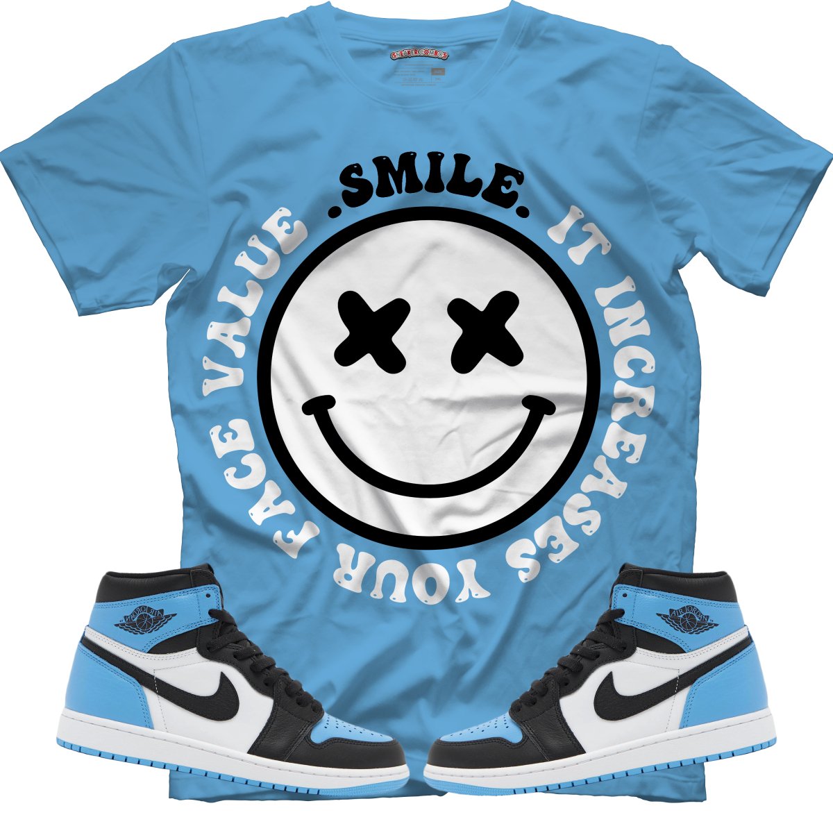 Smile It Increases your face value (Air Jordan 1 High OG "UNC Toe") T-Shirt