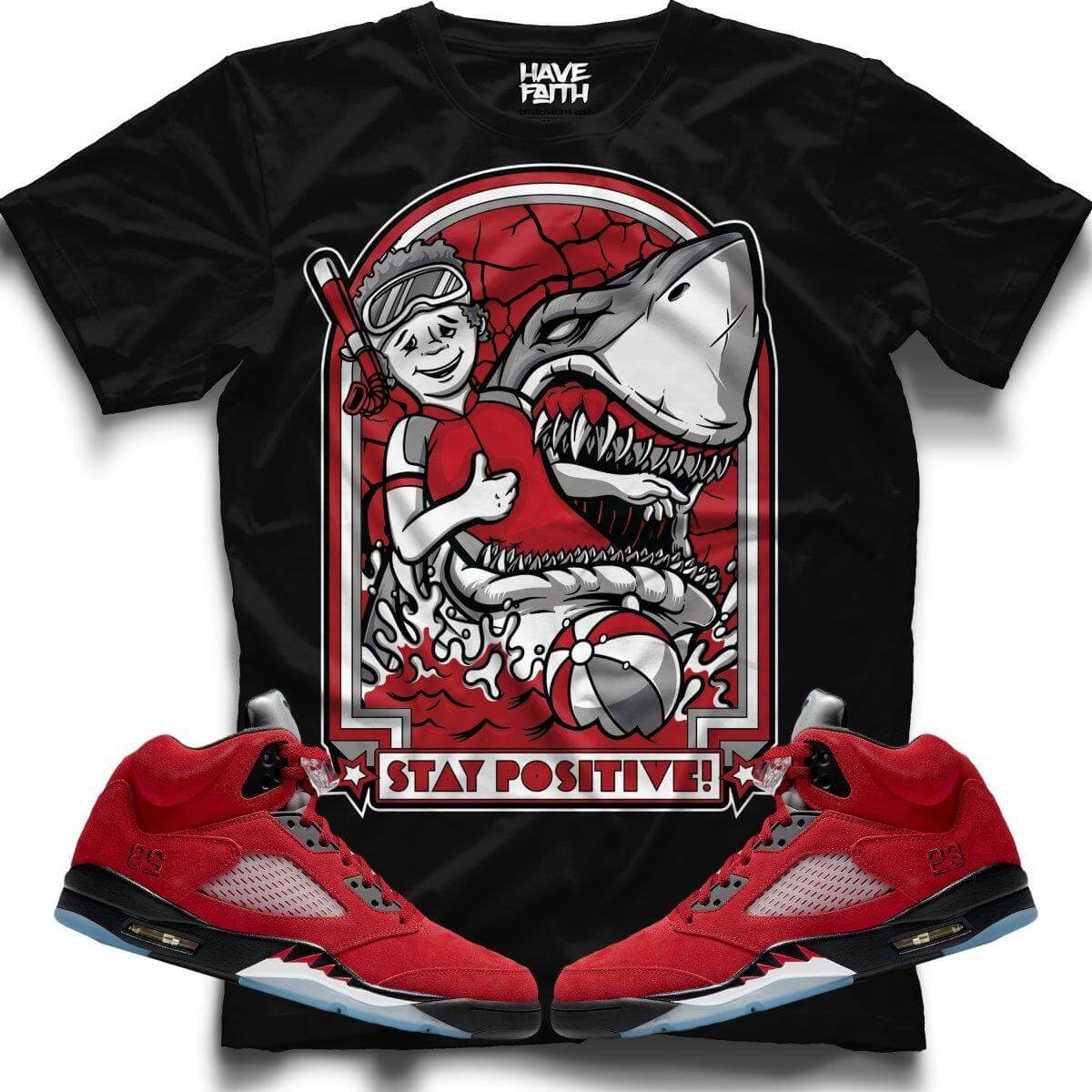 Stay Positive (Raging Bull Retro 5's) T-Shirt