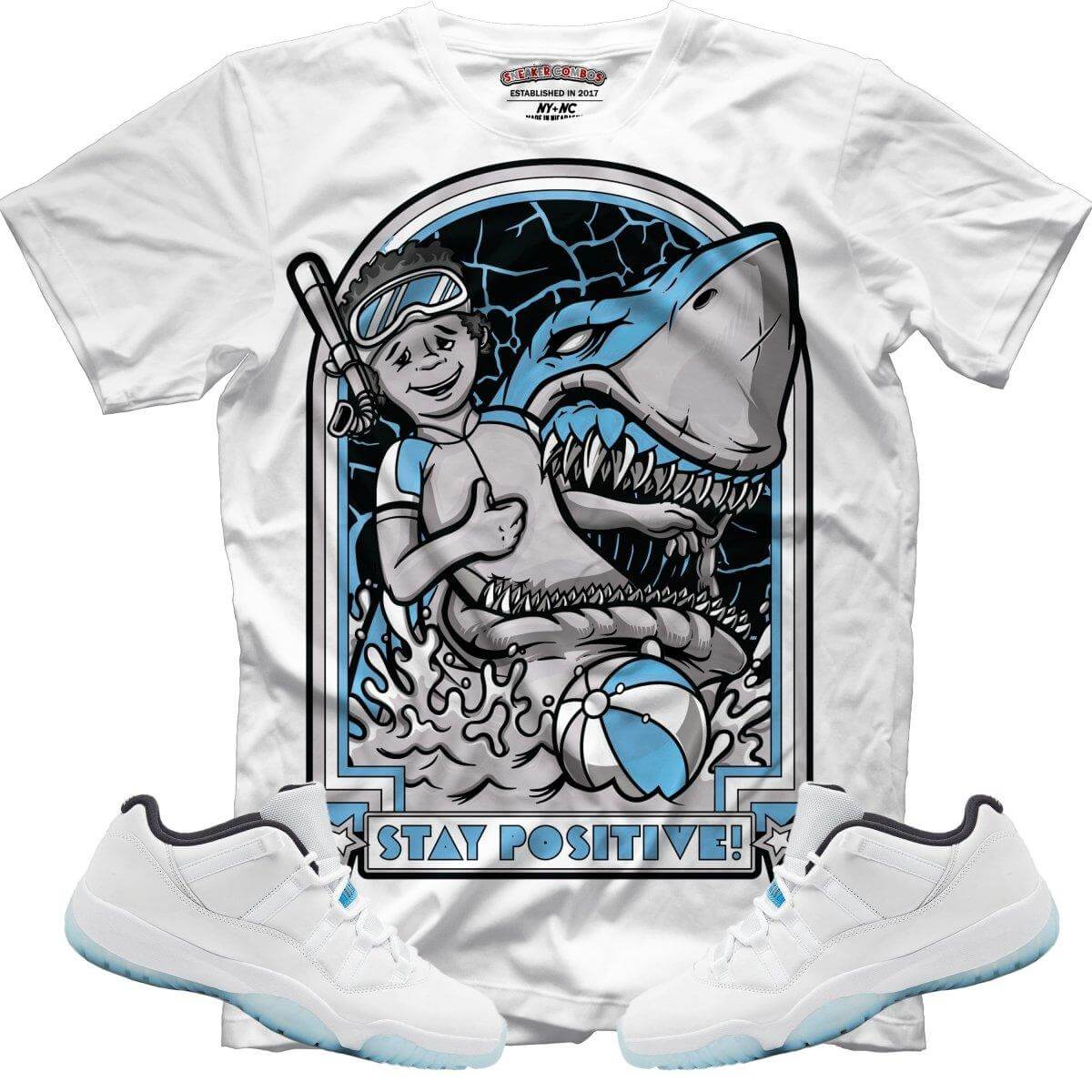 Stay Positive (Retro 11 Legend Blue) T-Shirt