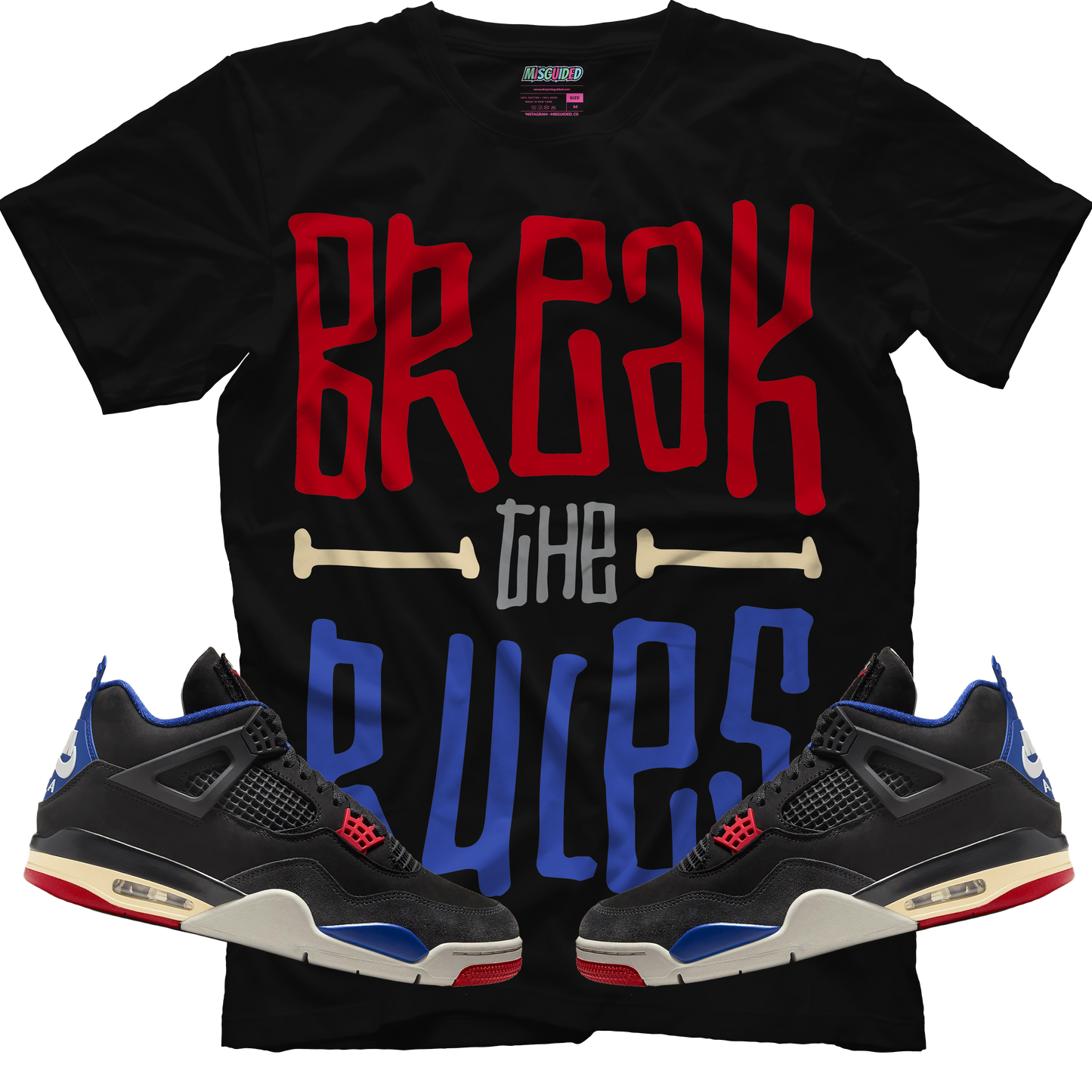 Break The Rules (Air Jordan 4 Rare Air) T-Shirt