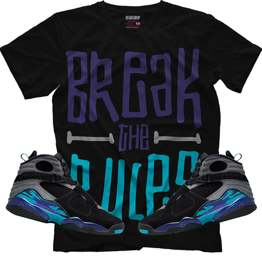 Break The Rules (Air Jordan 8 Aqua) T-Shirt