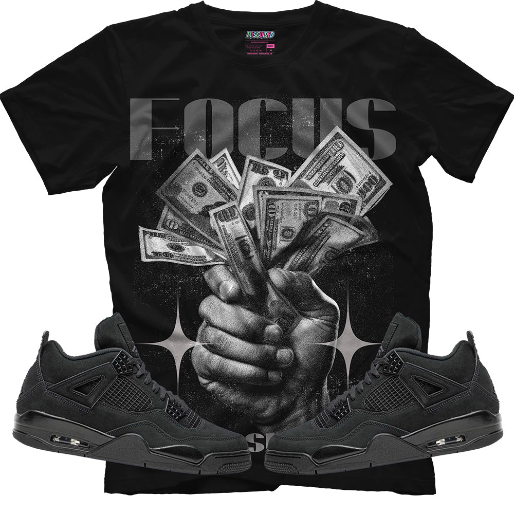 Focus Fuels Success (Air Jordan 4 Black Cat) T-Shirt