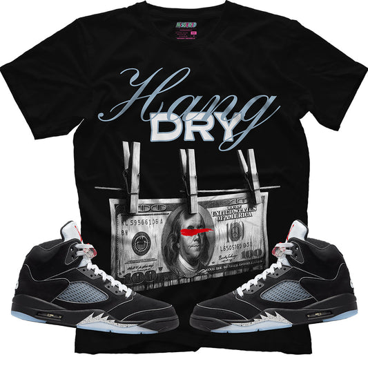 Hang Dry (Air Jordan 5 Black Metallic Reimagined) T-Shirt