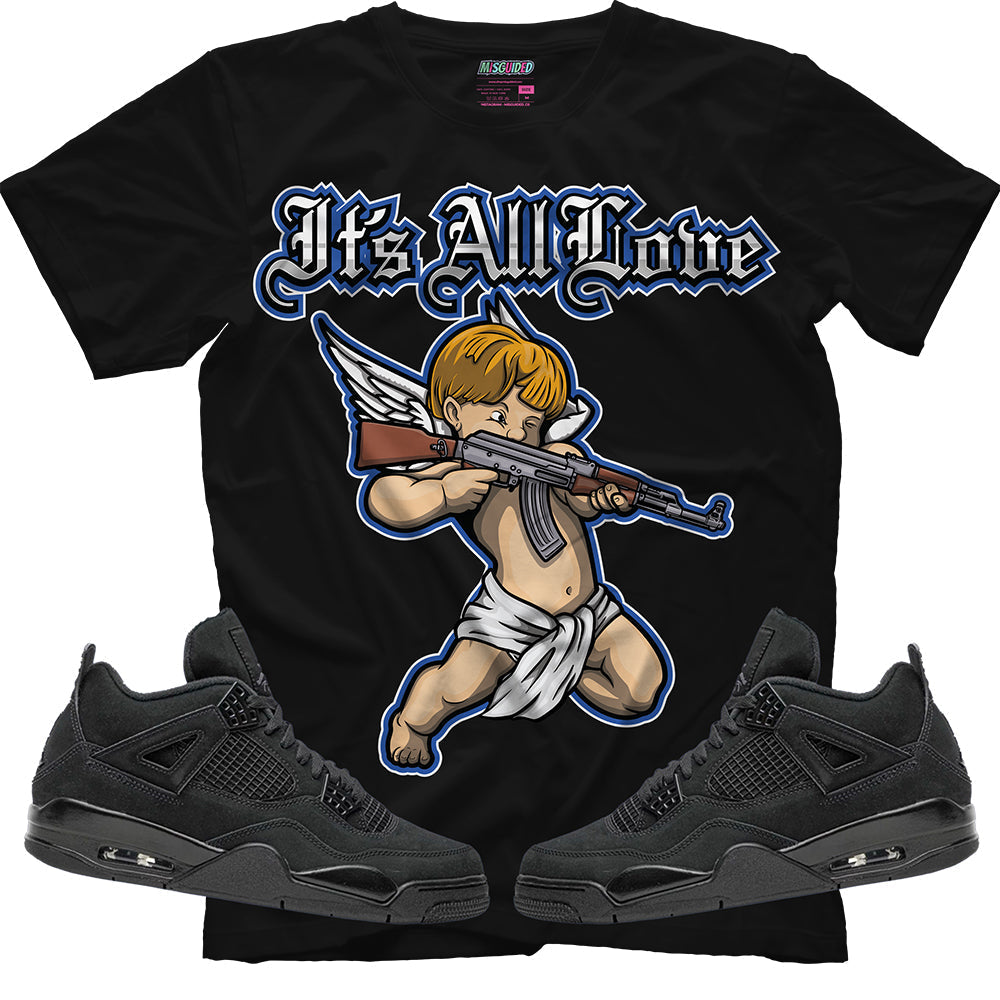 It's All Love (Air Jordan 4 Black Cat) T-Shirt