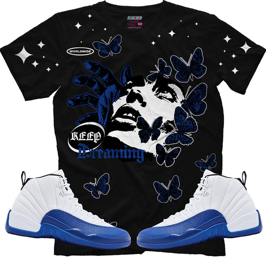 Keep Dreaming (Air Jordan 12 Blueberry) T-Shirt