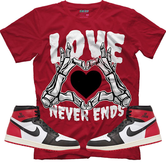 Love Never Ends (Air Jordan 1 High OG Black Toe Reimagined) T-Shirt
