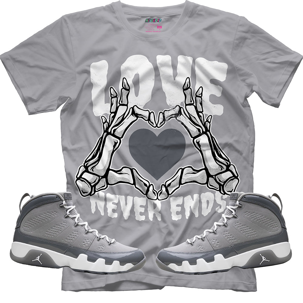Love Never Ends (Air Jordan 9 Cool Grey) T-Shirt