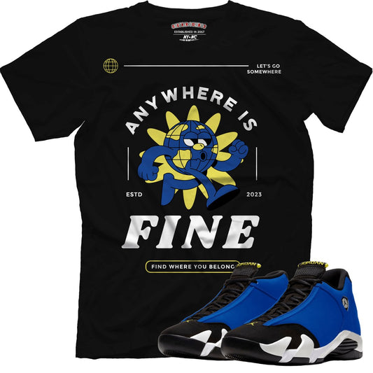 Anywhere Is Fine (Retro 14 Laney) T-Shirt