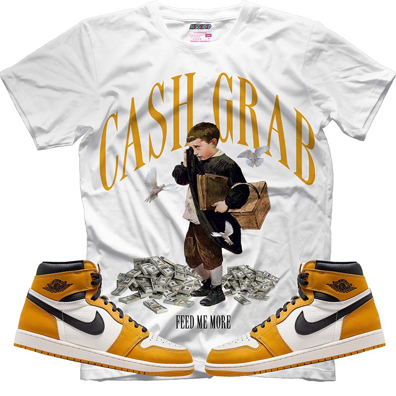 Cash Grab (Air Jordan 1 Retro High OG 'Yellow Ochre') T-Shirt