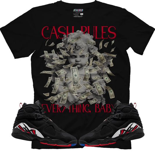 Cash Rules (Air Jordan 8 Playoff) T-Shirt
