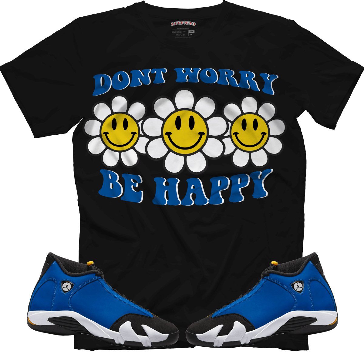 Don't Worry Be Happy (Air Jordan 14 Laney) T-Shirt