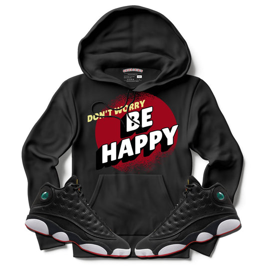 Don't Worry Be Happy (Retro 13 Playoff) Hoodie