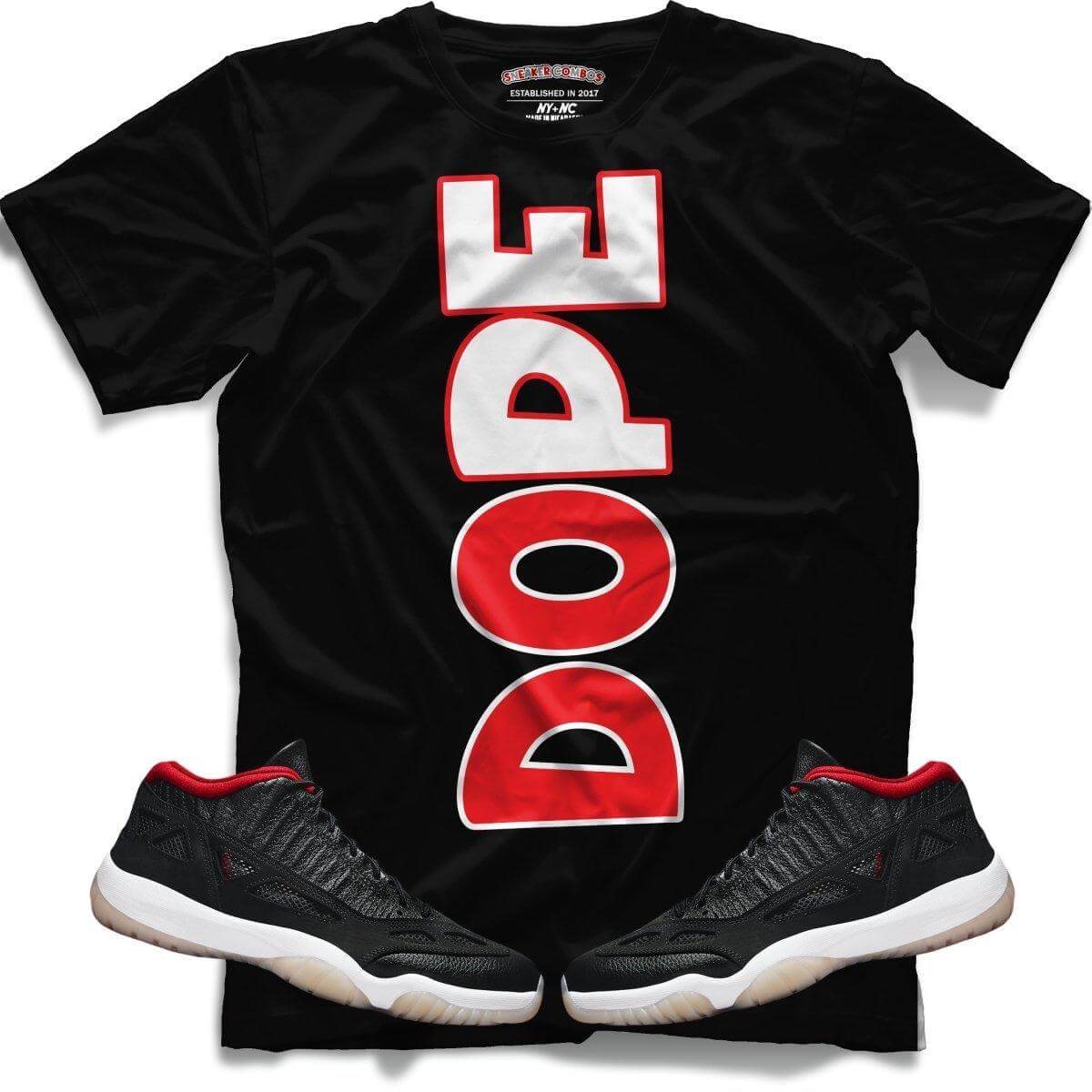 Dope (Retro 11 Low IE Bred) T-Shirt
