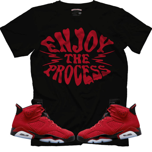 Enjoy The Process (Air Jordan 6 Toro Bravo) T-Shirt