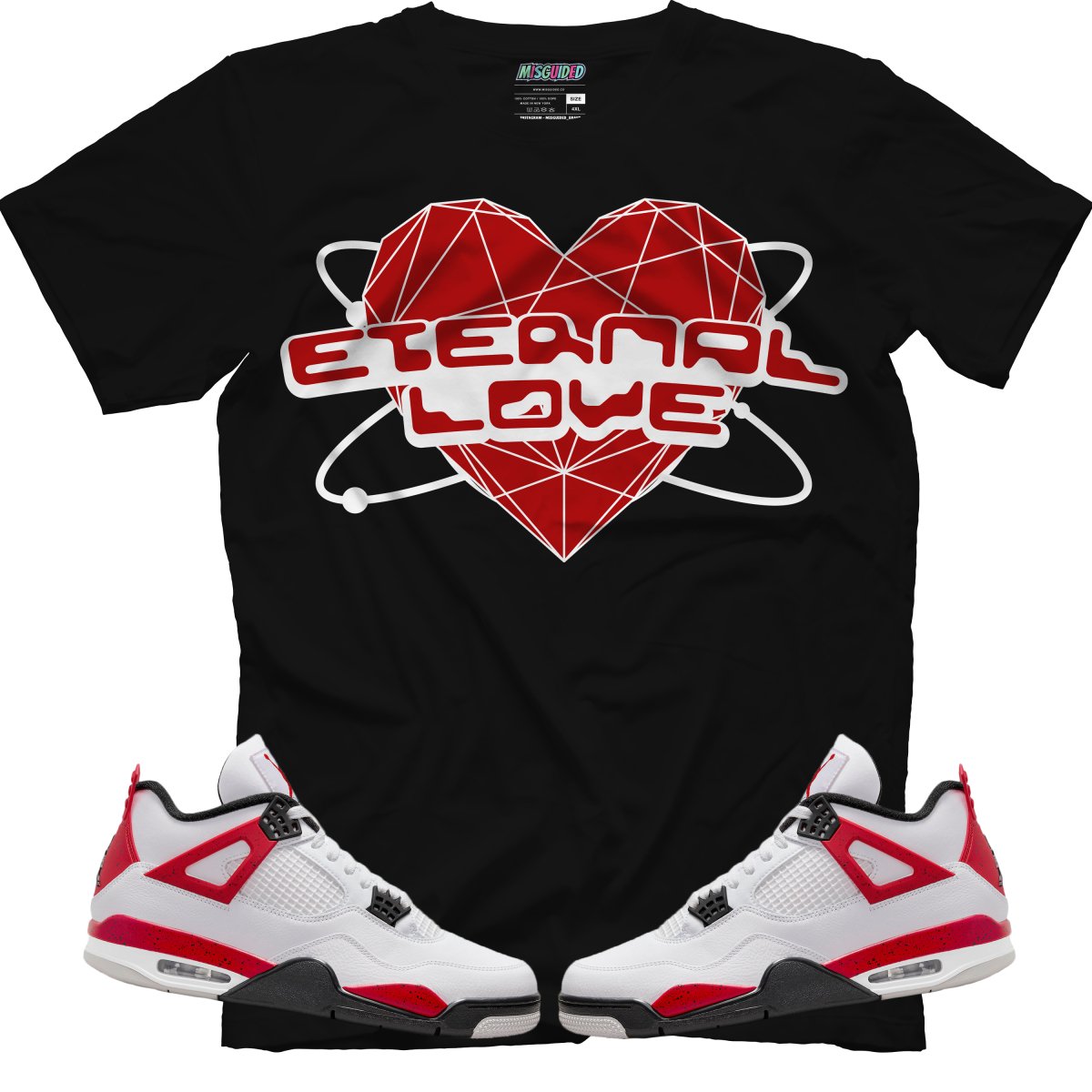Eternal Love(Air Jordan 4 Red Cement) T-Shirt