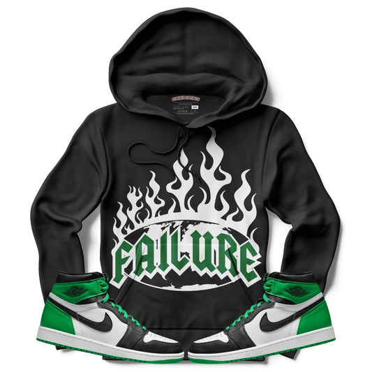 Failure (Air Jordan 1 Lucky Green) Hoodie