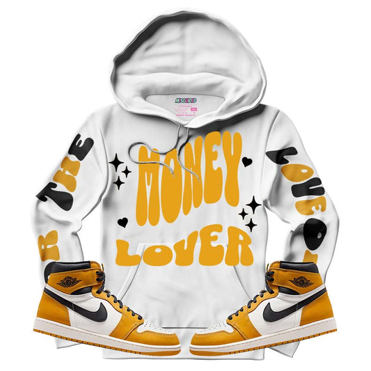 For The Love Of Money (Air Jordan 1 Retro High OG 'Yellow Ochre) Hoodie