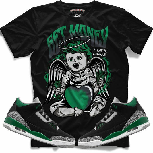 Get Money (Retro 3 Pine Green) T-Shirt
