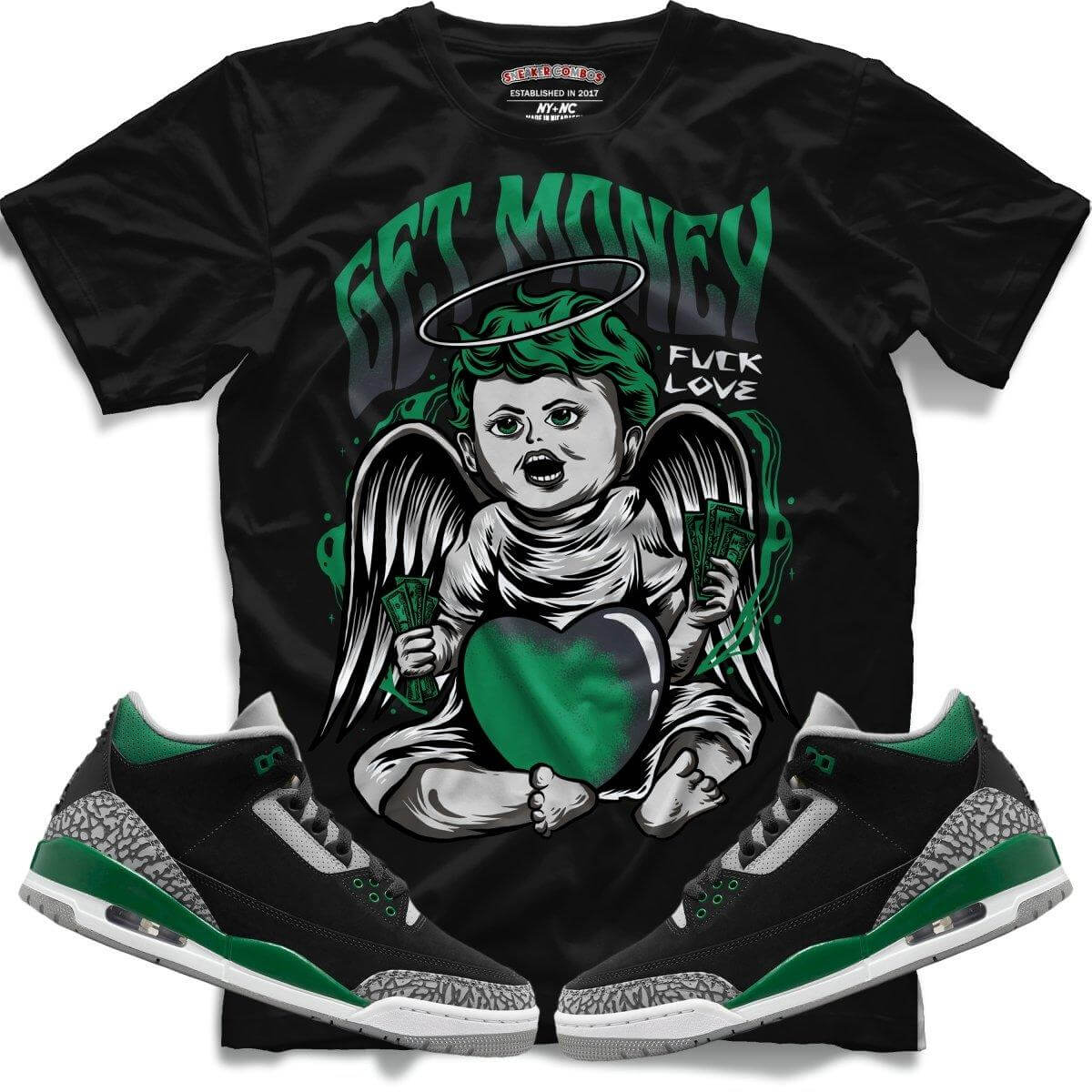 Get Money (Retro 3 Pine Green) T-Shirt