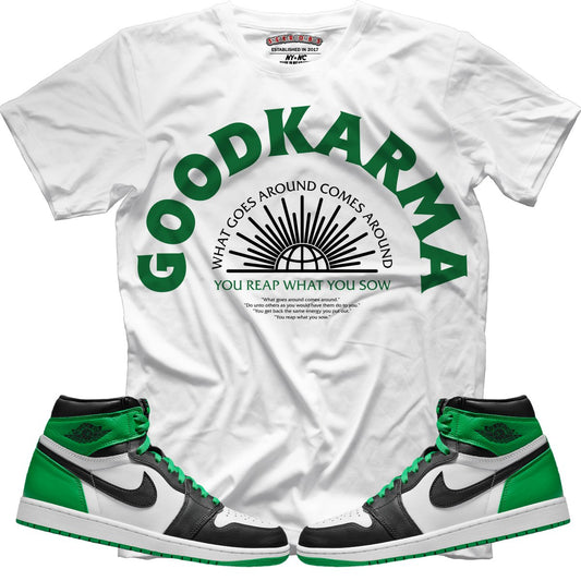 Good Karma (Air Jordan 1 Lucky Green) T-Shirt