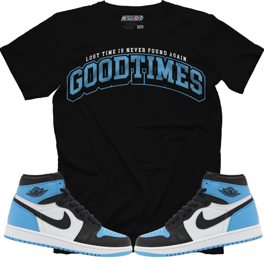 Good Times (Air Jordan 1 High OG "UNC Toe") T-Shirt