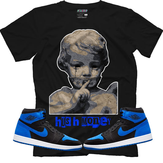 Hush Money (Air Jordan 1 Royal Reimagined) T-Shirt
