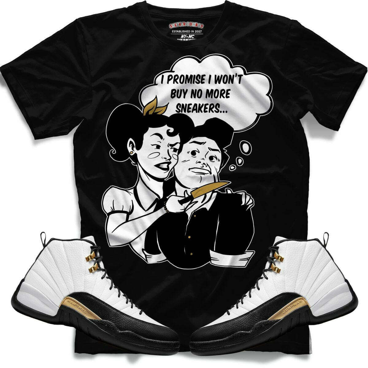 I Promise I Won't Buy Anymore Sneakers (Retro 12 Royalty) T-Shirt