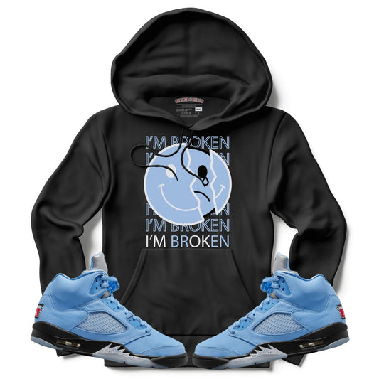 I'm Broken (Retro 5 UNC) Hoodie