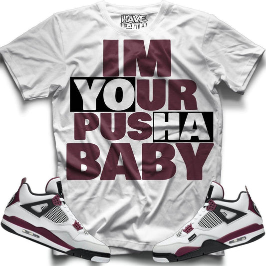 Im Your Pusha (PSG Retro 4's) T-Shirt