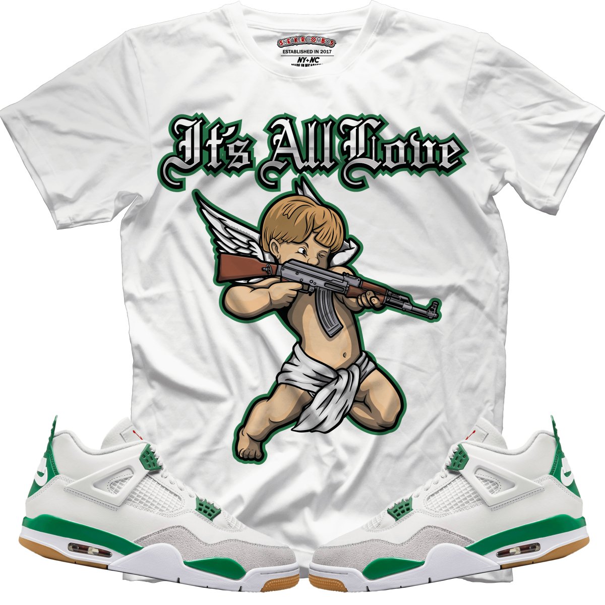 It's All Love (NIKE SB X AIR JORDAN 4 PINE GREEN) T-Shirt
