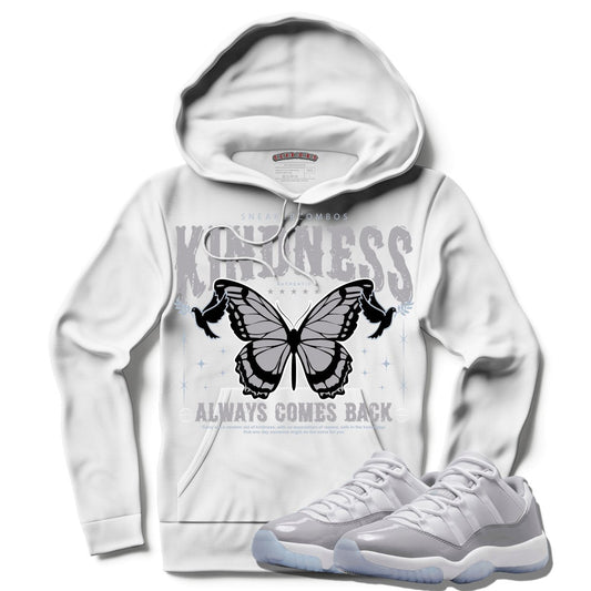 Kindness Always Comes Back (Air Jordan 11 Cement Grey) Hoodie