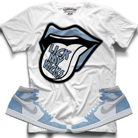 Lick My Kicks (High Og Hyper Royal 1's) T-Shirt