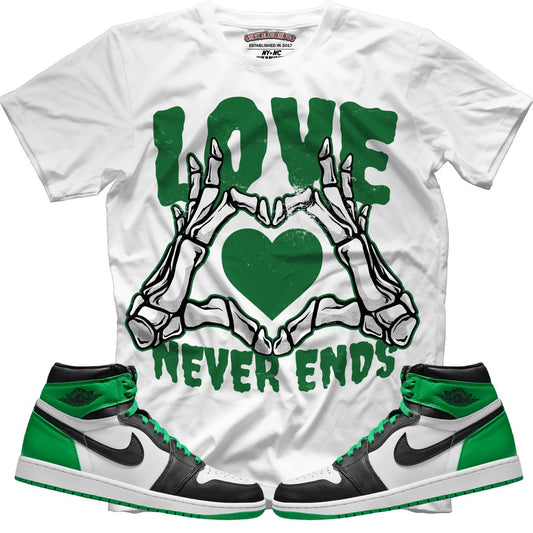 Love Never Ends (Air Jordan 1 Lucky Green) T-Shirt