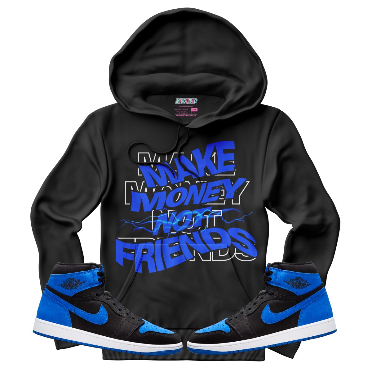 Make Money Not Friends (Air Jordan 1 Royal Reimagined) Hoodie