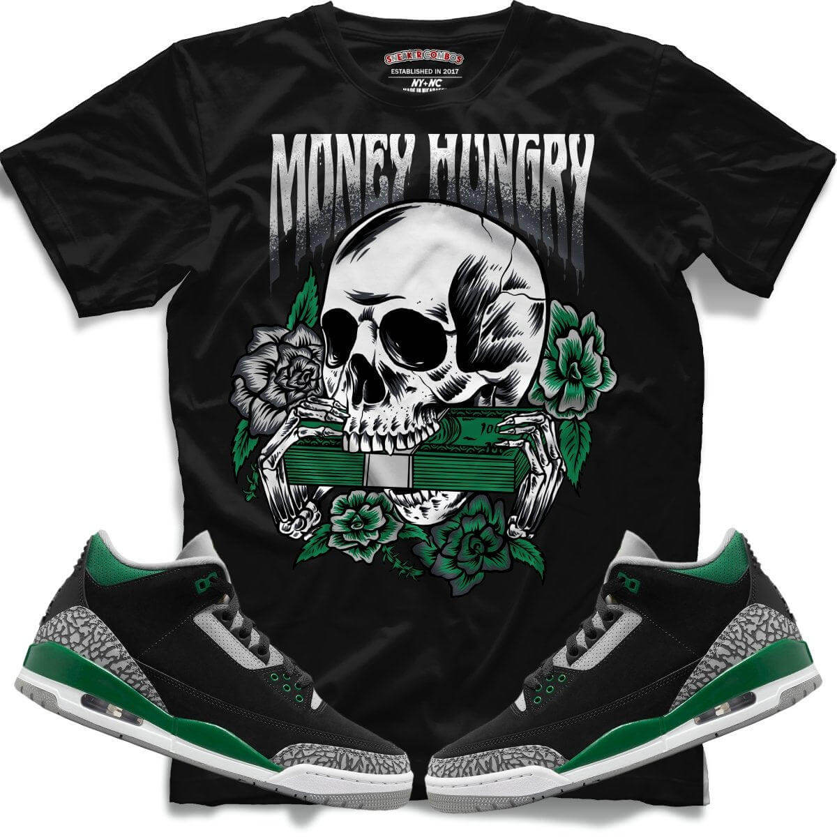 Money Hungry (Retro 3 Pine Green) T-Shirt
