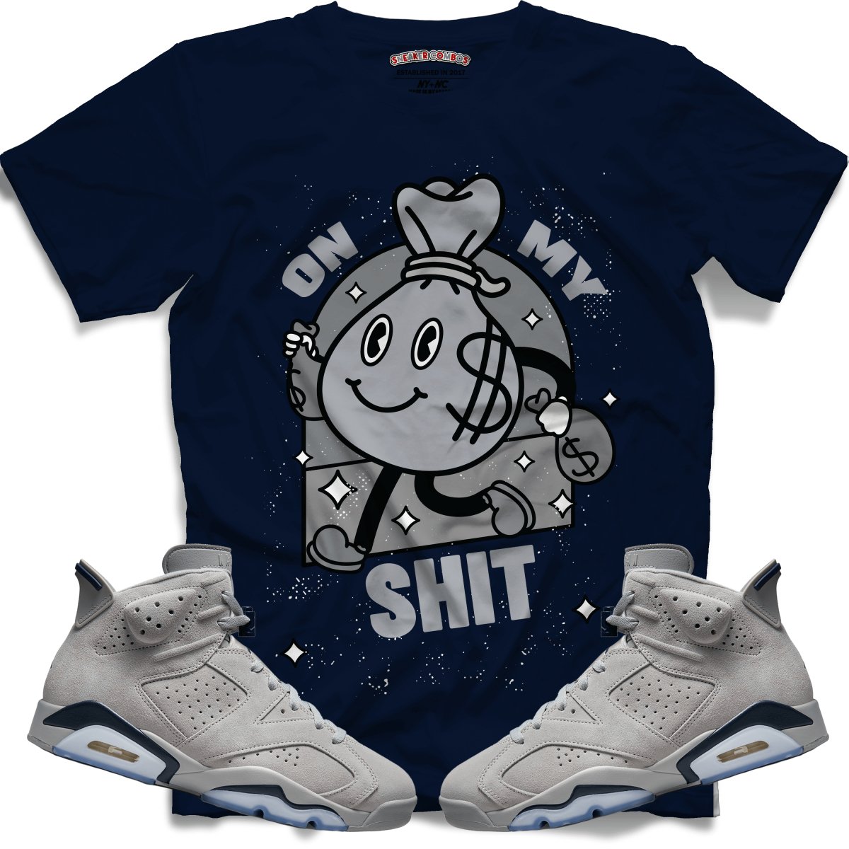On My Shit (Retro 6 Georgetown) T-Shirt