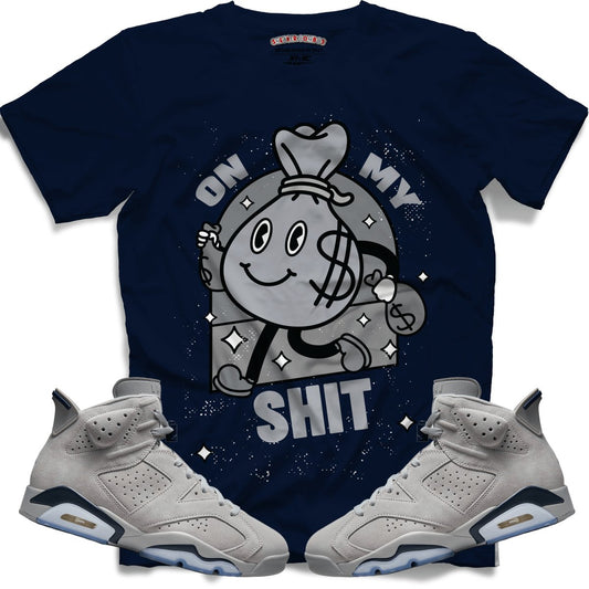 On My Shit (Retro 6 Georgetown) T-Shirt
