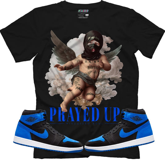 Prayed Up (Air Jordan 1 Royal Reimagined) T-Shirt