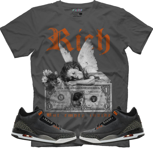 Rich But Empty Inside (Air Jordan 3 Fear) T-Shirt